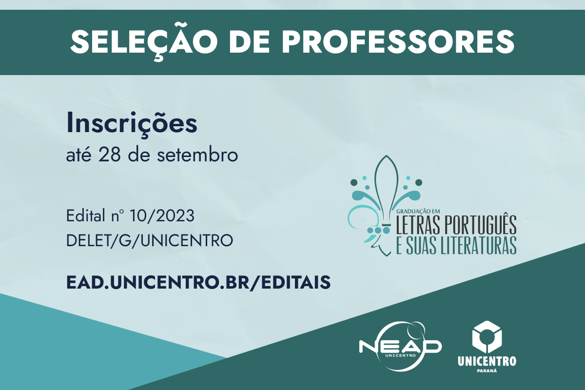 Licenciaturas Em Letras Ead Seleciona Seis Professores Formadores