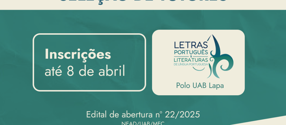 BANNER NOTÍCIA - Seleção de tutores letras LAPA abertura 22 2025