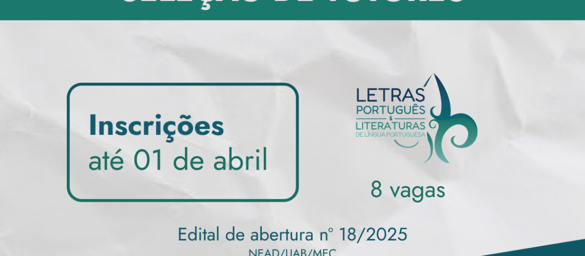BANNER NOTÍCIA - Seleção de tutores letras abertura 18 2025