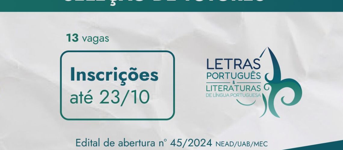 BANNER NOTÍCIA - seleção de tutores - abertura edital 45