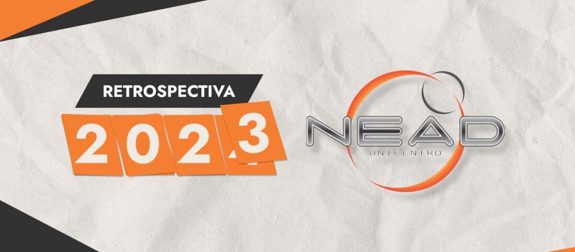 BANNER notícia Retrospectiva NEAD