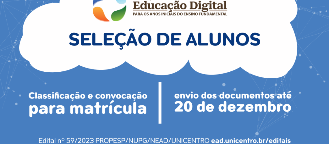Banner SELEÇÃO DE ALUNOS - Educação digital CLASSIFICAÇÃO E CONVOCAÇÃO P MATRICULAS