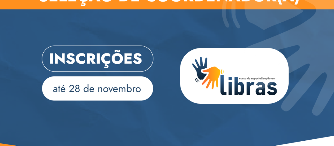 Banner notícia sleção de coordenador libras edital nº 19 2024