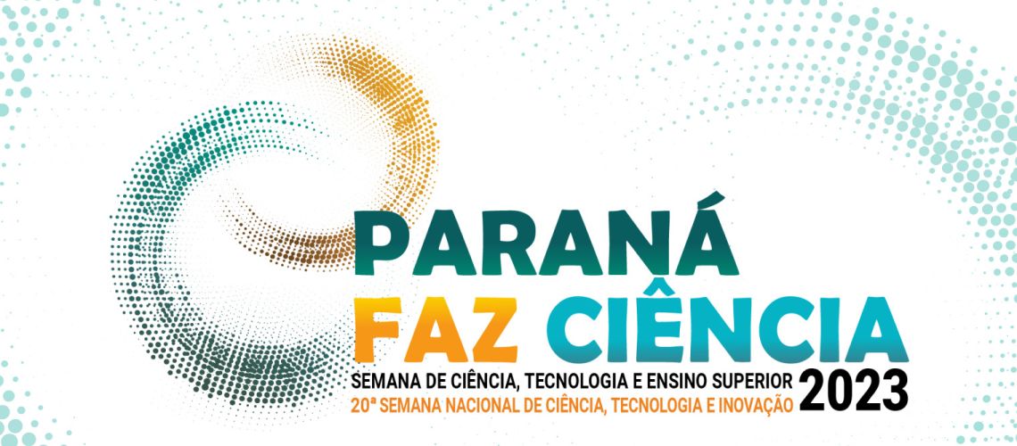 Destaque Lançamento Paraná faz Ciência 2023