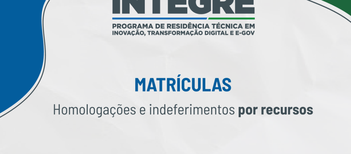 INTEGRE homologação e indeferimeno após recursos 21-09 banner notícia